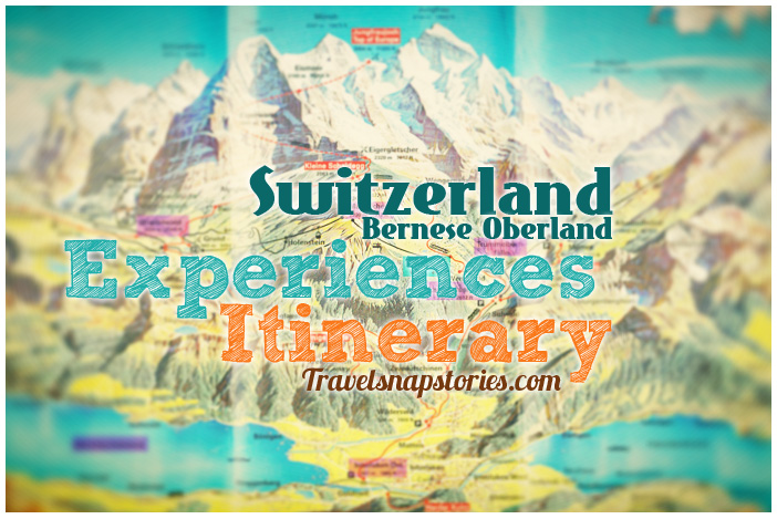 5 Days In Switzerland Bernese Oberland Itinerary and&nbsp;Tips