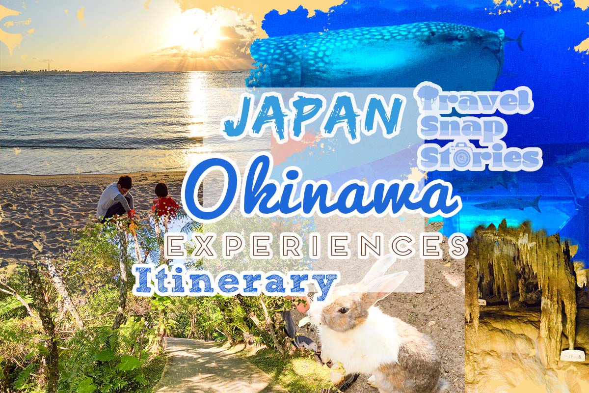 8-Day Family Itinerary For Okinawa Island – Travel.Snap.Stories