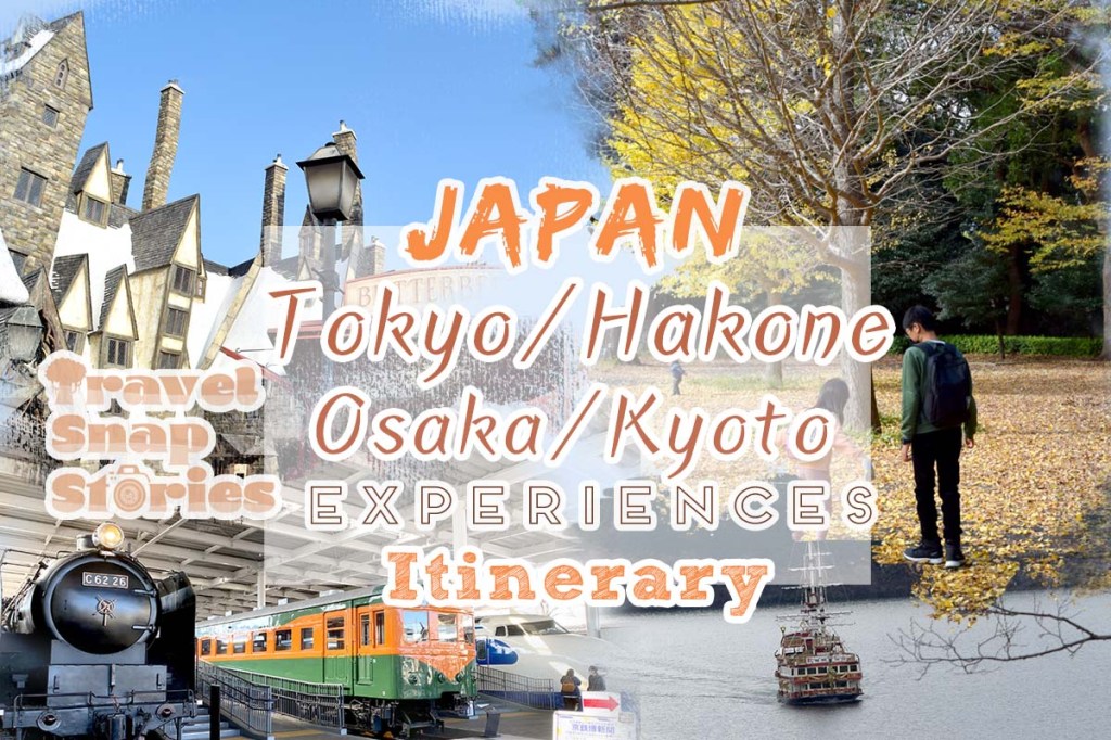 8-Day Japan Itinerary: Tokyo | Hakone | Osaka |&nbsp;Kyoto